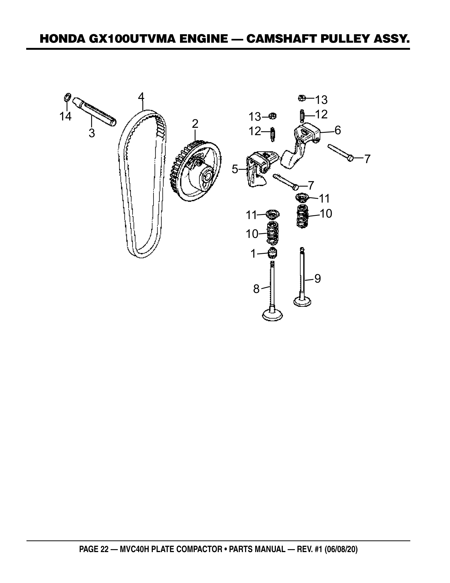 Multiquip MVC40H Plate Compactor HONDA GX100UTVMA ENGINE - CAMSHAFT PULLEY ASSY. parts diagram