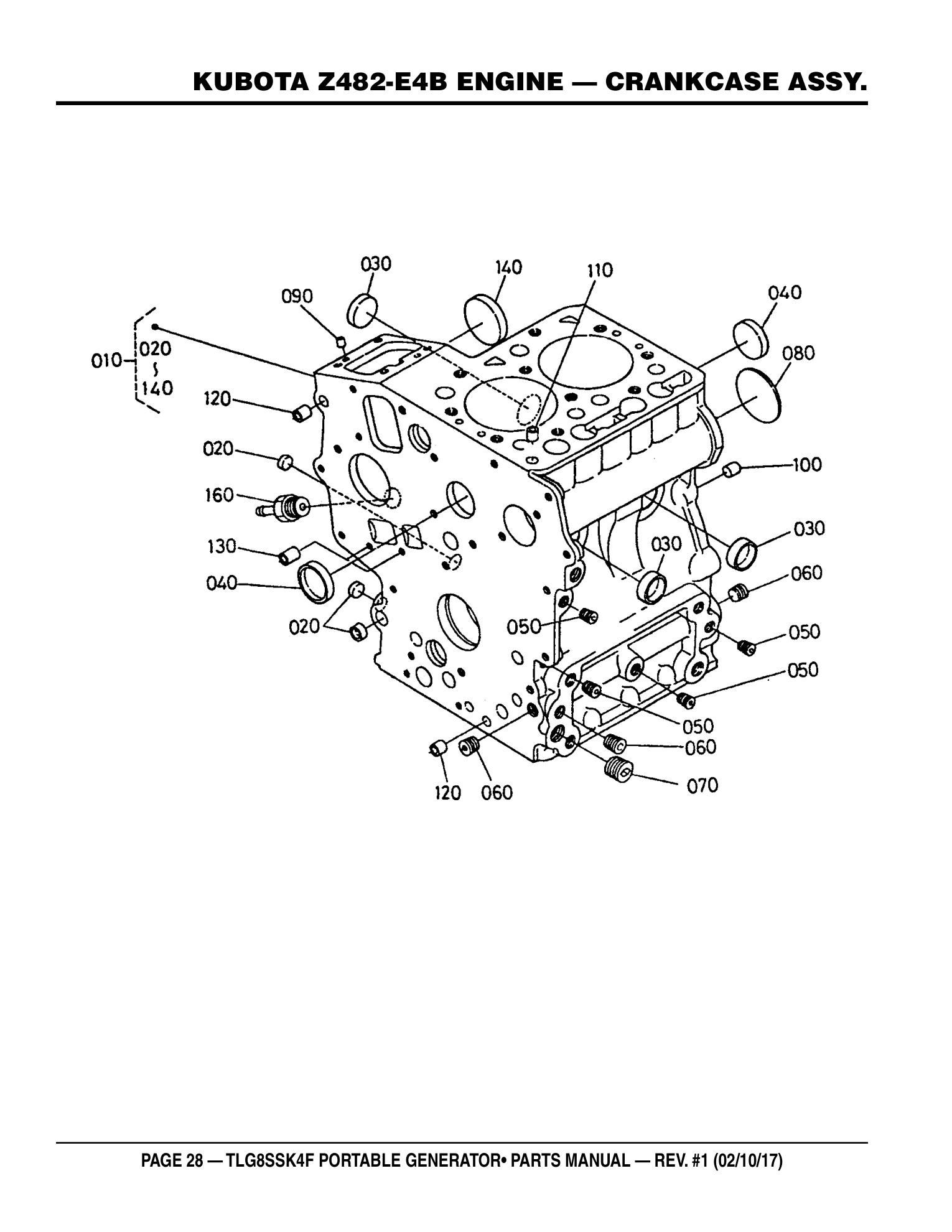Multiquip TLG8SSK4F Generator KUBOTA Z482-E4B ENGINE - CRANKCASE ASSY. parts diagram