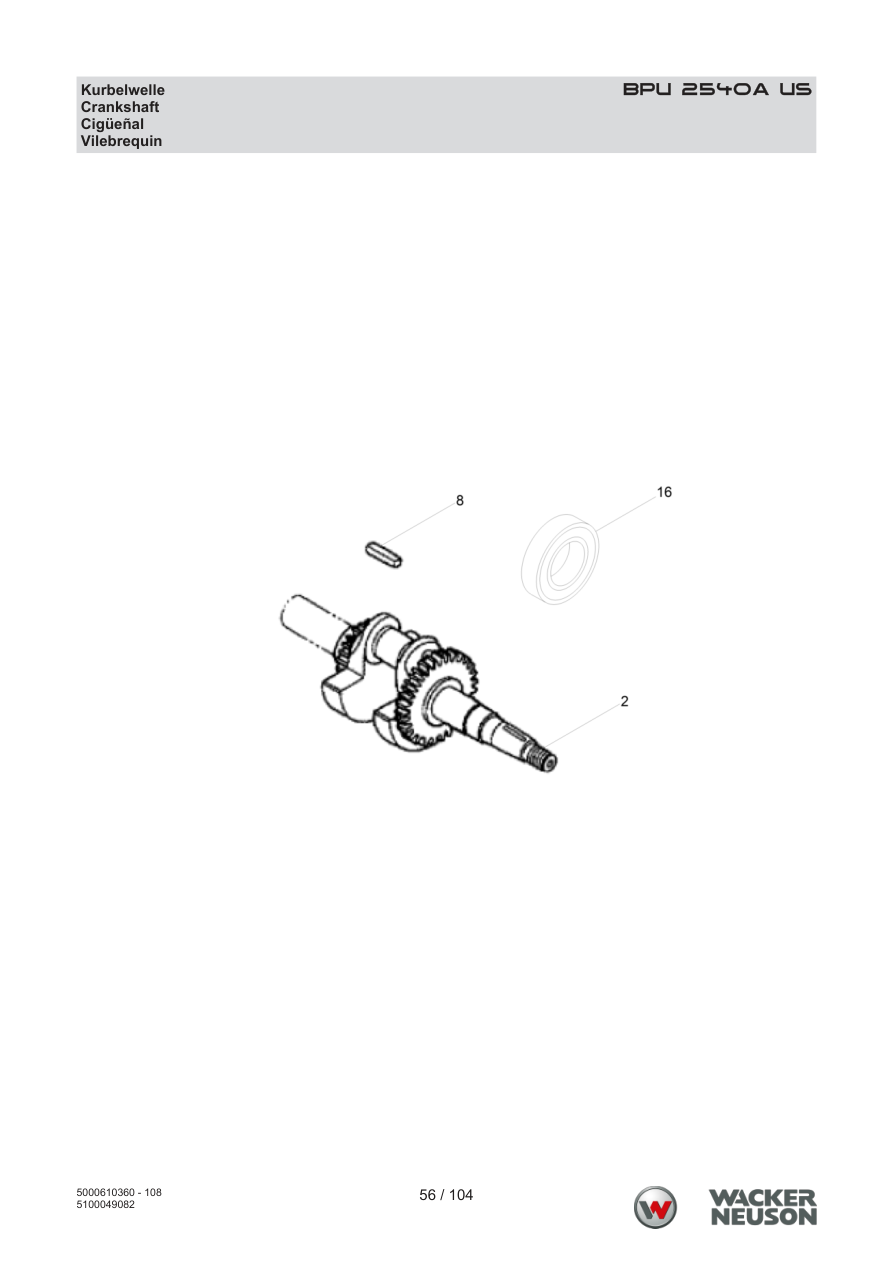 Wacker Neuson BPU2540 Vibratory Plate BPU 2540A US Crankshaft parts diagram